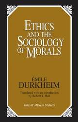 Ethics and the Sociology of Morals