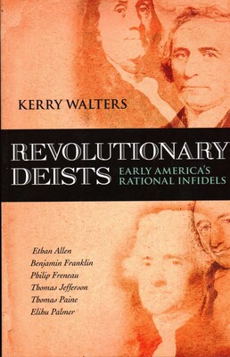 Revolutionary Deists Revolutionary Deists