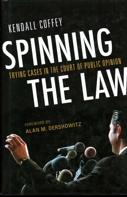Spinning the Law Spinning the Law
