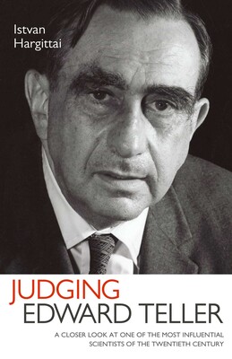 Judging Edward Teller Judging Edward Teller