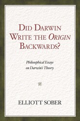 Did Darwin Write the Origin Backwards?