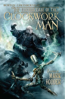 Curious Case of the Clockwork Man Curious Case of the Clockwork Man