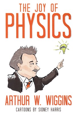 Joy of Physics Joy of Physics
