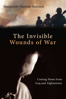 Invisible Wounds of War Invisible Wounds of War