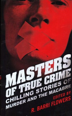 Masters of True Crime Masters of True Crime