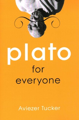 Plato for Everyone Plato for Everyone