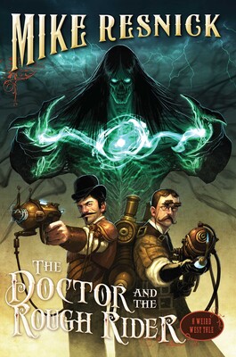 Doctor and the Rough Rider Doctor and the Rough Rider