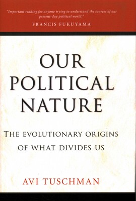 Our Political Nature Our Political Nature