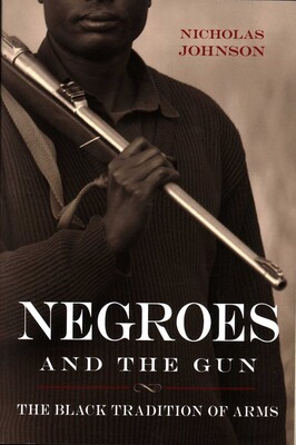 Negroes and the Gun Negroes and the Gun