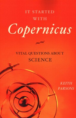 It Started with Copernicus It Started with Copernicus