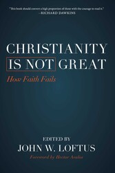 Christianity Is Not Great Christianity Is Not Great