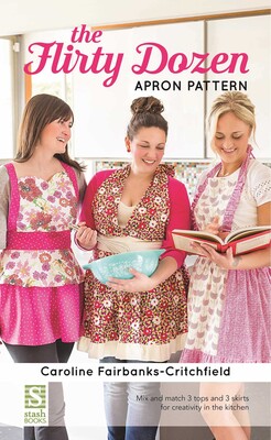 Flirty Dozen Apron Pattern Flirty Dozen Apron Pattern
