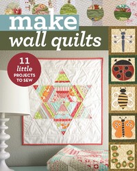 Make Wall Quilts Make Wall Quilts