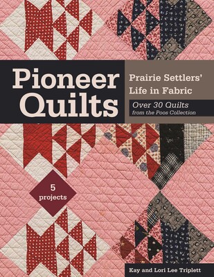 Pioneer Quilts