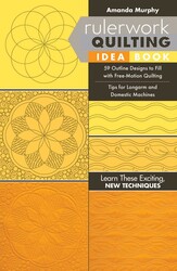 Rulerwork Quilting Idea Book Rulerwork Quilting Idea Book