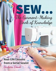 SEW...The Garment-Making Book of Knowledge SEW...The Garment-Making Book of Knowledge
