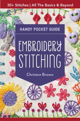 Embroidery Stitching Handy Pocket Guide Embroidery Stitching Handy Pocket Guide
