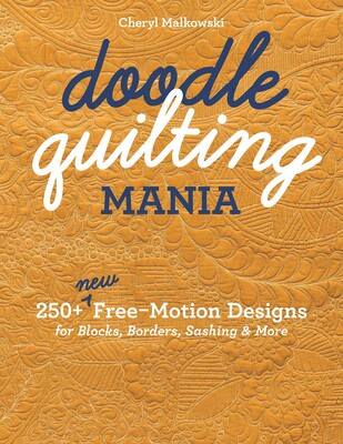 Doodle Quilting Mania Doodle Quilting Mania