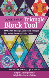 Quick & Easy Triangle Block Tool Quick & Easy Triangle Block Tool