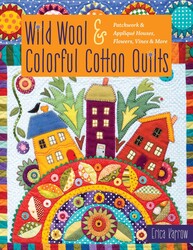 Wild Wool & Colorful Cotton Quilts Wild Wool & Colorful Cotton Quilts