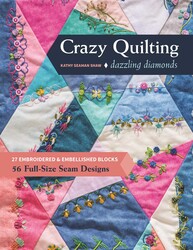 Crazy Quilting Dazzling Diamonds Crazy Quilting Dazzling Diamonds
