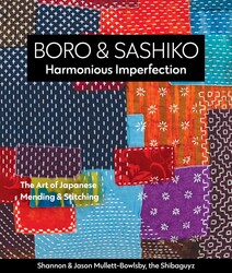 Boro & Sashiko, Harmonious Imperfection Boro & Sashiko, Harmonious Imperfection