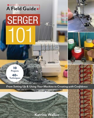 Serger 101 Serger 101