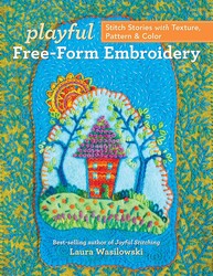 Playful Free-Form Embroidery Playful Free-Form Embroidery