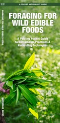 Foraging for Wild Edible Foods