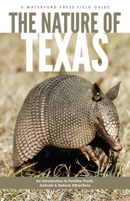 Nature of Texas Nature of Texas