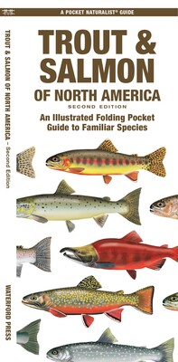 Trout & Salmon of North America, 2nd Ed Trout & Salmon of North America, 2nd Ed