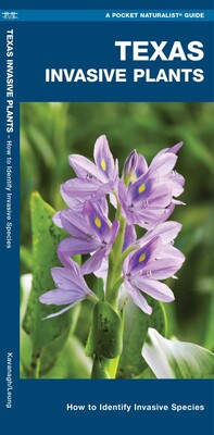 Texas Invasive Plants Texas Invasive Plants