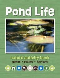 Pond Life Nature Activity Book Pond Life Nature Activity Book