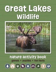 Great Lakes Wildlife Nature Activity Book Great Lakes Wildlife Nature Activity Book