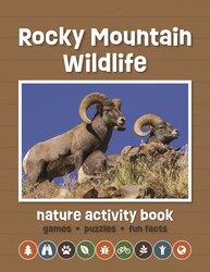 Rocky Mountain Wildlife Nature Activity Book Rocky Mountain Wildlife Nature Activity Book