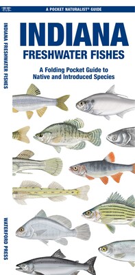 Indiana Freshwater Fishes Indiana Freshwater Fishes