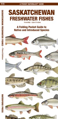 Saskatchewan Freshwater Fishes