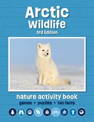 Arctic Wildlife Nature Activity Book Arctic Wildlife Nature Activity Book