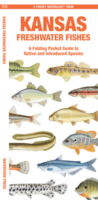 Kansas Freshwater Fishes Kansas Freshwater Fishes