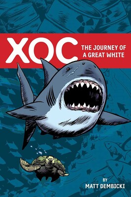 XOC: Journey of a Great White XOC: Journey of a Great White