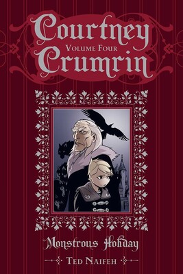 Courtney Crumrin Vol. 4: Monstrous Holiday Courtney Crumrin Vol. 4: Monstrous Holiday
