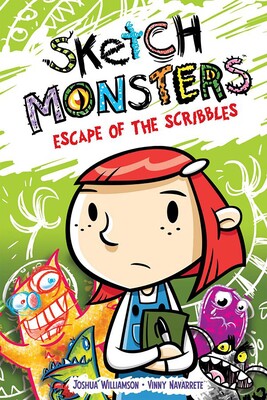 Sketch Monsters Vol. 1: Escape of the Scribbles Sketch Monsters Vol. 1: Escape of the Scribbles