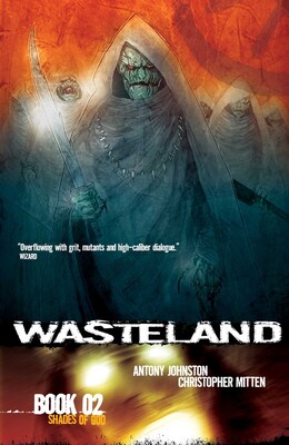 Wasteland Vol. 2: Shades of God Wasteland Vol. 2: Shades of God