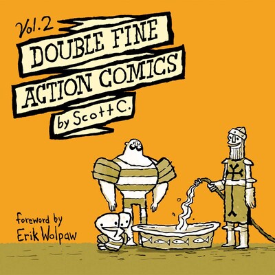 Double Fine Action Comics Vol. 2 Double Fine Action Comics Vol. 2
