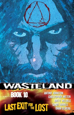 Wasteland Vol. 10: Last Exit For the Lost Wasteland Vol. 10: Last Exit For the Lost