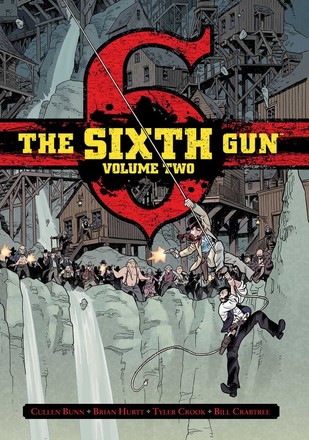 Sixth Gun Vol. 2: Deluxe Edition