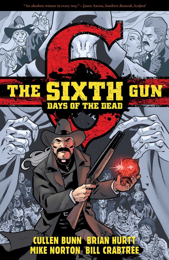 Sixth Gun: Days of the Dead