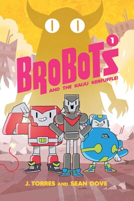 Brobots Vol. 1 Brobots Vol. 1