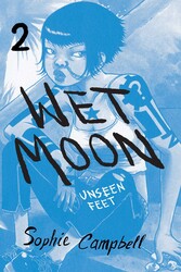 Wet Moon Vol. 2: Unseen Feet (New Edition) Wet Moon Vol. 2: Unseen Feet (New Edition)