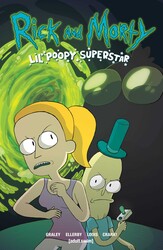 Rick and Morty Vol. 1: Lil' Poopy Superstar